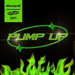 Blaxtork - Pump Up
