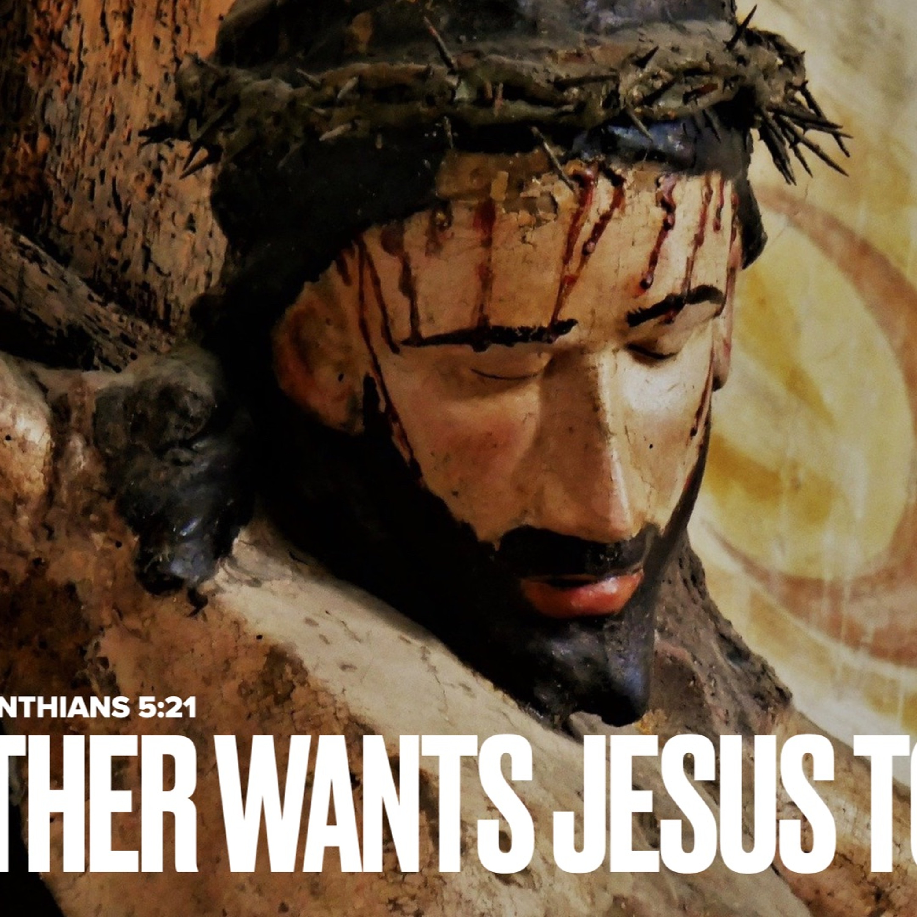 The Father Wants Jesus to Die, 3-20-2022 episode artwork