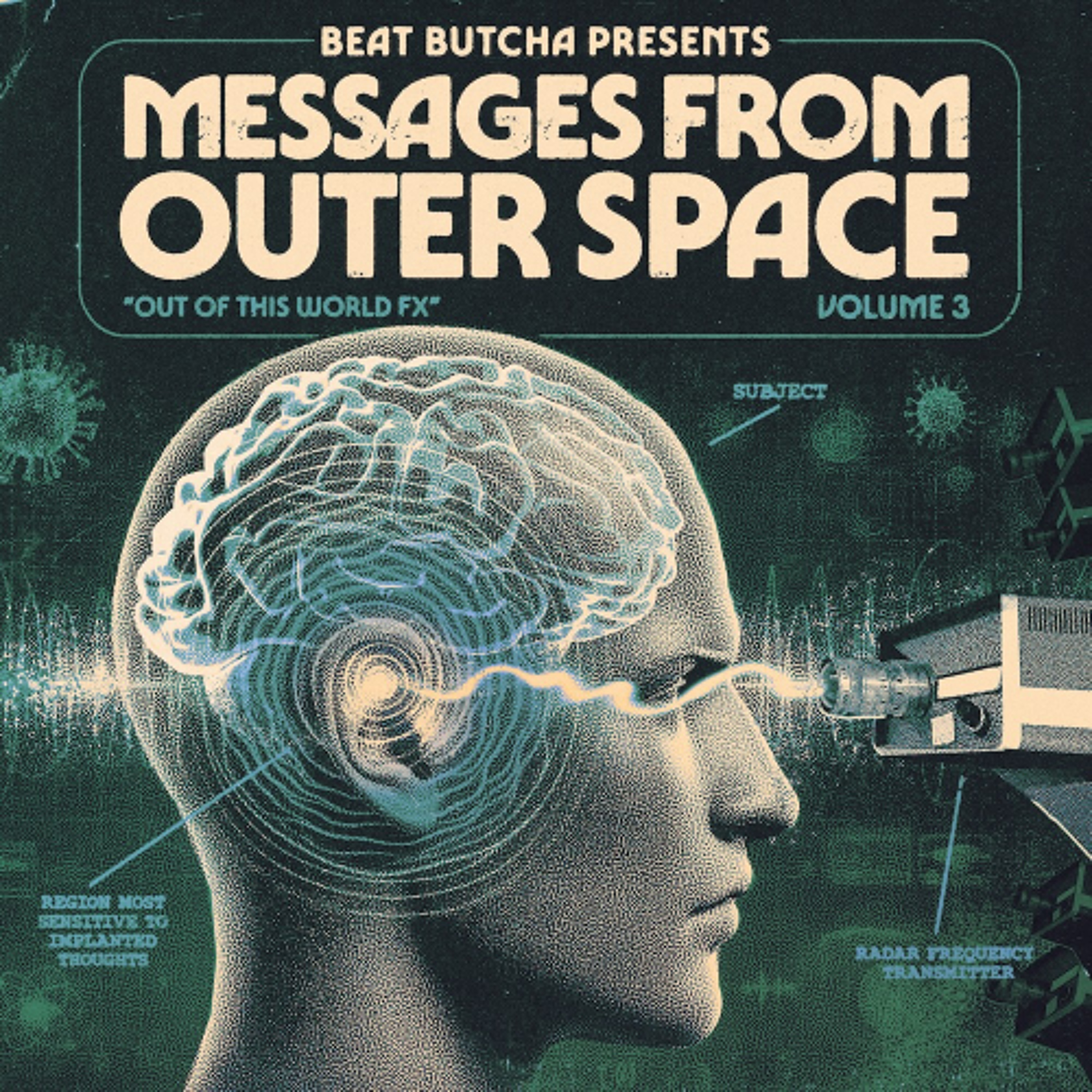 Beat Butcha — Messages from Outer Space Vol. 3 | Royalty Free Sound FX for Hip Hop Producers episode artwork