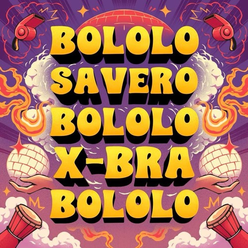 Bololo (savero & xbra edit)