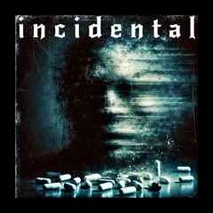 KafanskiLik Ft. callmedezz - Incidental