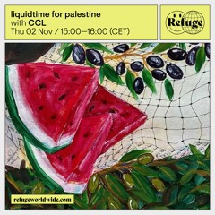 liquidtime for Palestine - CCL - 02 Oct 2023