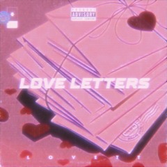 Love Letters (Prod. Kiwi)