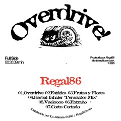 Regal86 - Overdrive [Album Preview]