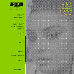 Vroom Zoom (Charli XCX/Machinedrum/Tinashe Mashup)