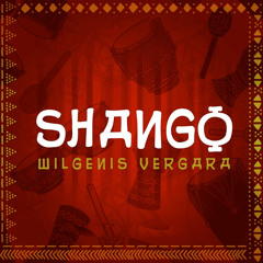 Wilgenis Vergara - Shango