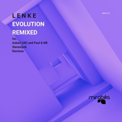 Evolution (ASKARI (UK) and Paul & ME remix)