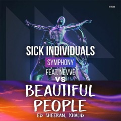 Beautiful Symphony - Ed Sheeran VS Sick Individuals [DUTTO MASHUP]