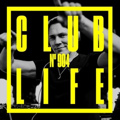 CLUBLIFE by Tiësto Podcast 904