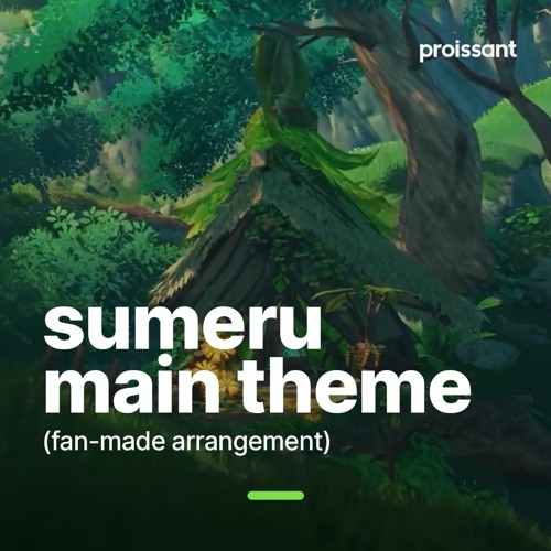 sumeru main theme — genshin impact [ fan-made arrangement ]
