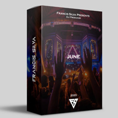 Francis Silva - June Pack 25'