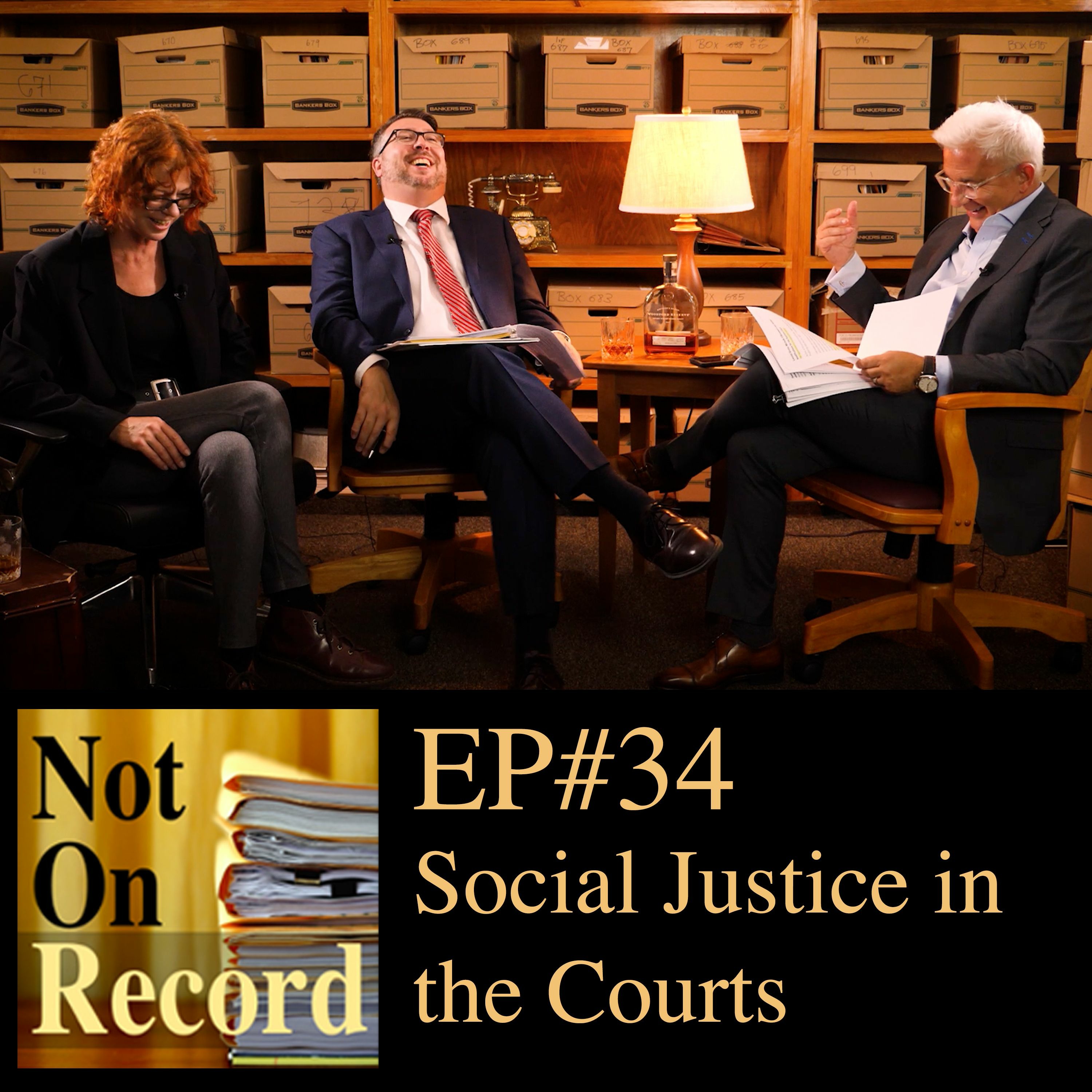 EP#34 | Social Justice in the Courts