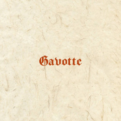 Gavotte (feat. Diogenes Plantagenet) [original song]