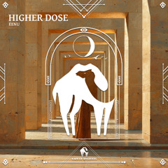 EENU - Higher Dose [Cafe De Anatolia]
