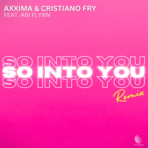 So Into You (Remix)