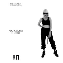 BS mix 020 • Poli Amoria