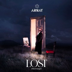 ArRay-Lost(Recharge)