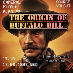 The Origin Of Buffalo Bill