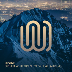 Dream with Open Eyes (feat. Aurila)