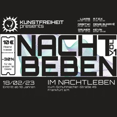 Kunstfreiheit @Nachtbeben Vol. 1 - Nachtleben - 18.02.2023 [Hard Techno]