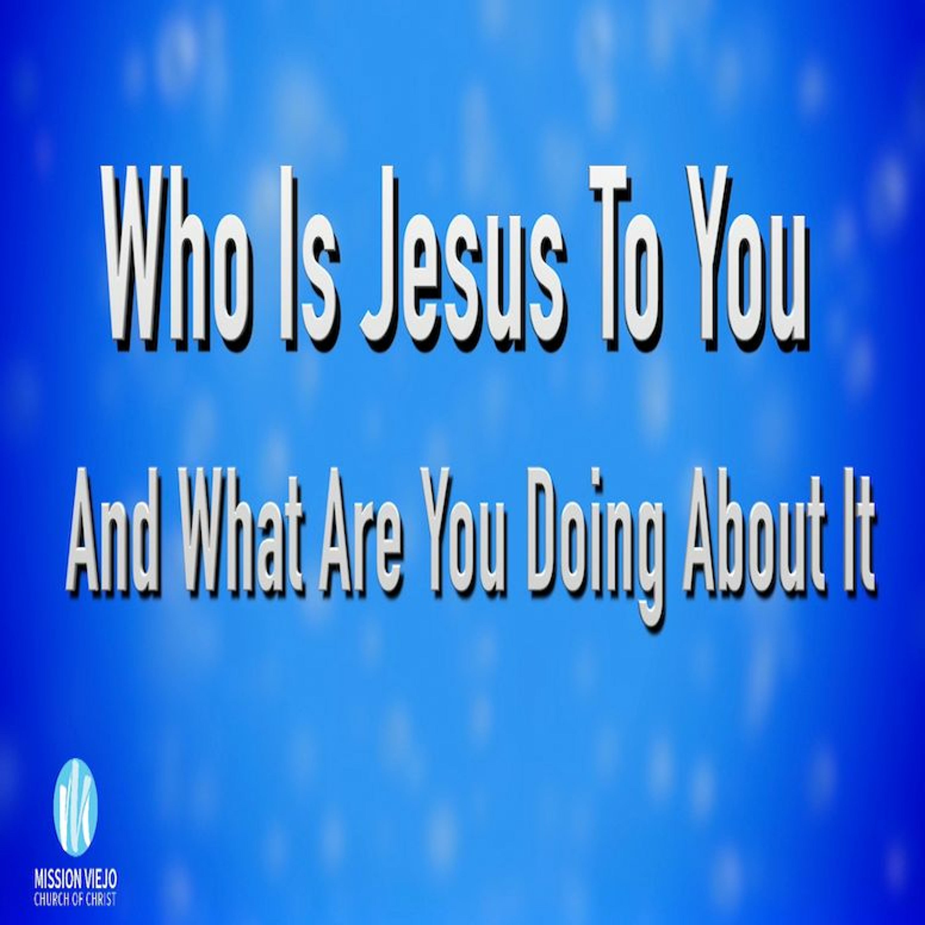 Church of Christ Mission Viejo