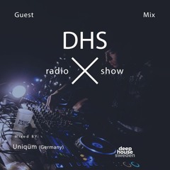DHS Guestmix: Uniqūm