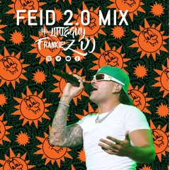 FEID THE BEST HITS NEW & OLD