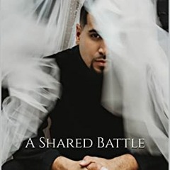 VIEW PDF 🗂️ A Shared Battle: Restoration and Restitution for Godly Relationships by