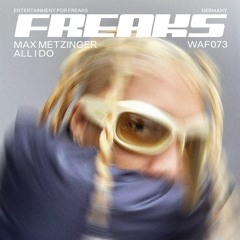 Max Metzinger - Be A Freak (Original Mix)