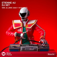 Etienne 4U : DJ set - 26 Janvier 2024