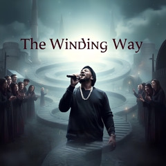 The Winding Way