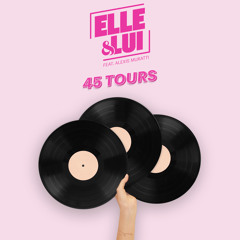 45 tours (feat. Alexis muratti)