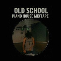 Old School Piano House