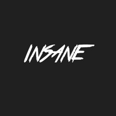 INSANE - TYPE BEAT