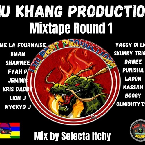 Liu Khang Prod Mixtape Round 1