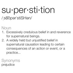 superstitious