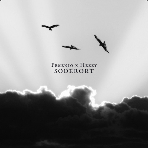 Pekenio X Hezzy - Söderort