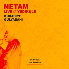 6- Netam - Kurabiye [Live @ Yedikule]