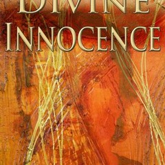 [Read] Online Divine Innocence BY : Hammed Al-Tamimi