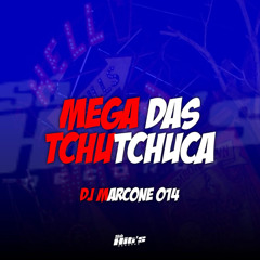 Mega das Tchutchuca (feat. Bonde do Tigrão)