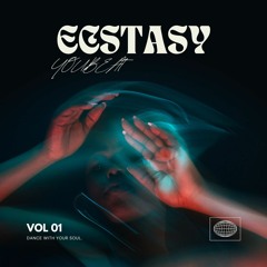 YouBeat - ECSTASY (PART 1)