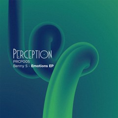 Premiere : Benny S- Emotions (PRCP005)