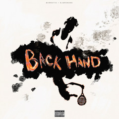 Barretta - Back Hand [Prod: Bobert] [@DJGREN8DE + DJ BANNED]
