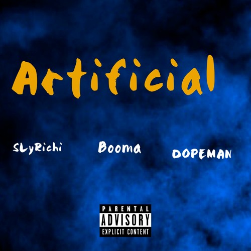 Artificial (feat lilBooms x mbbDopeman)