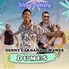 Dumes - Wege ( Bootleg )