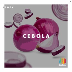 Lemex - Cebola (Extended Mix)