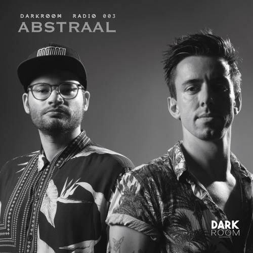 DARKROOM Radio 003 || Abstraal