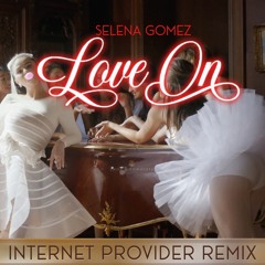 Love On (Internet Provider Remix)