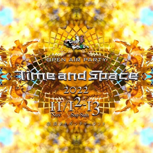 Gacky - Time And Space 2022 (Shamanic Downtempo set)