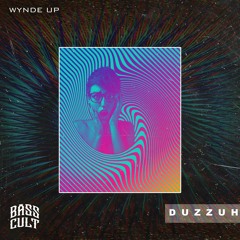 Wynde Up - Duzzuh